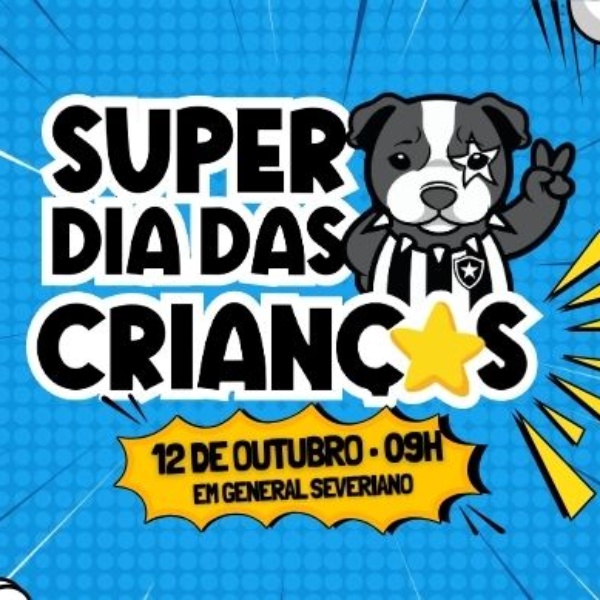Vem aí o Super Dia das Crianças 2026: diversão para toda a família no Fogão!